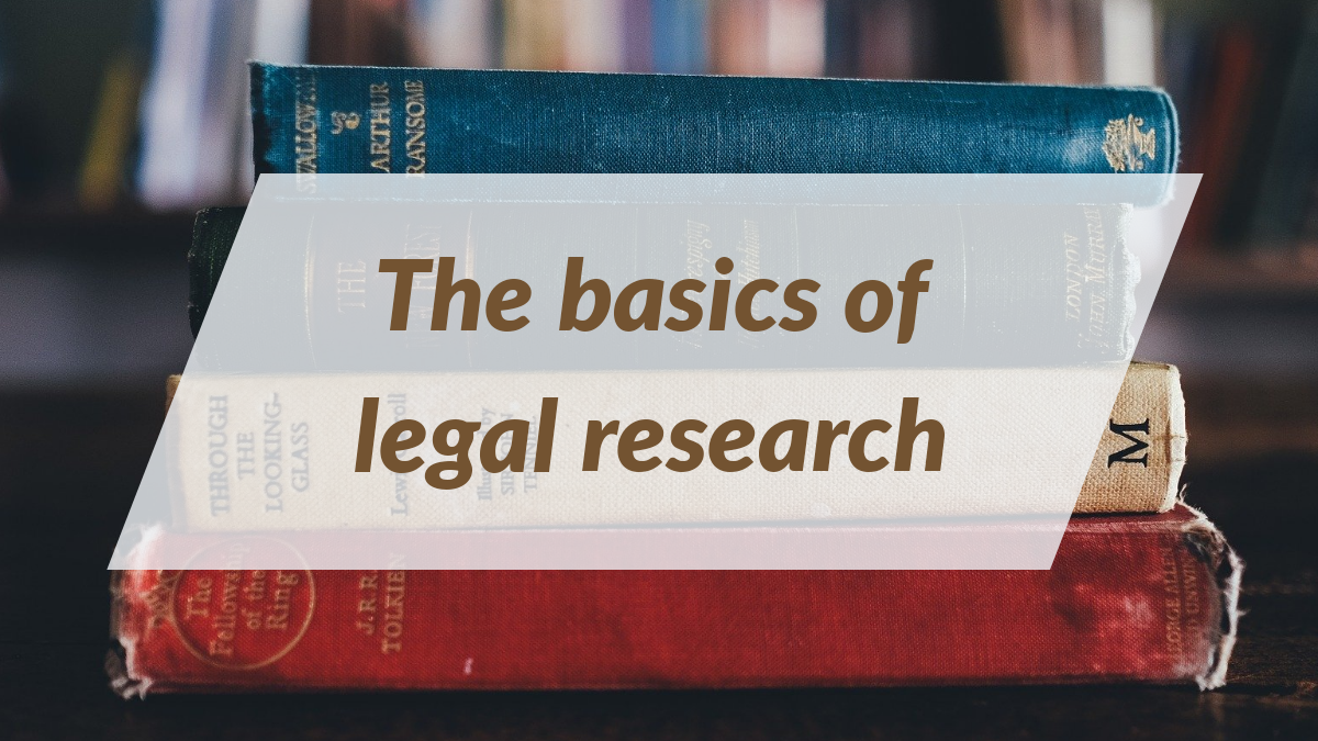 What Are The Absolute Basics Of Legal Research MyLawrd